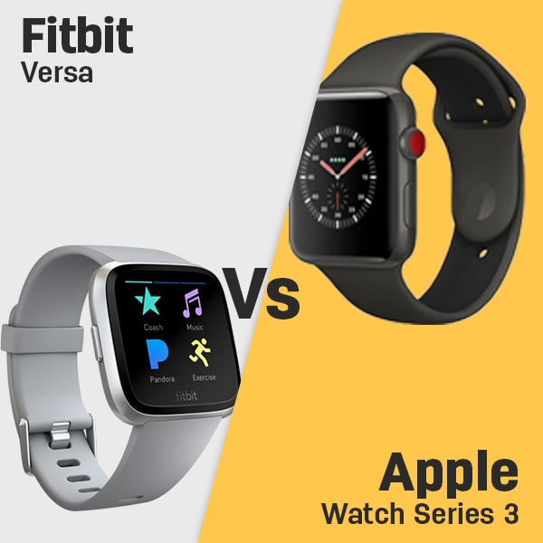 Fitbit Versa vs Apple Watch Series 3 Specs  SmartwatchSpex